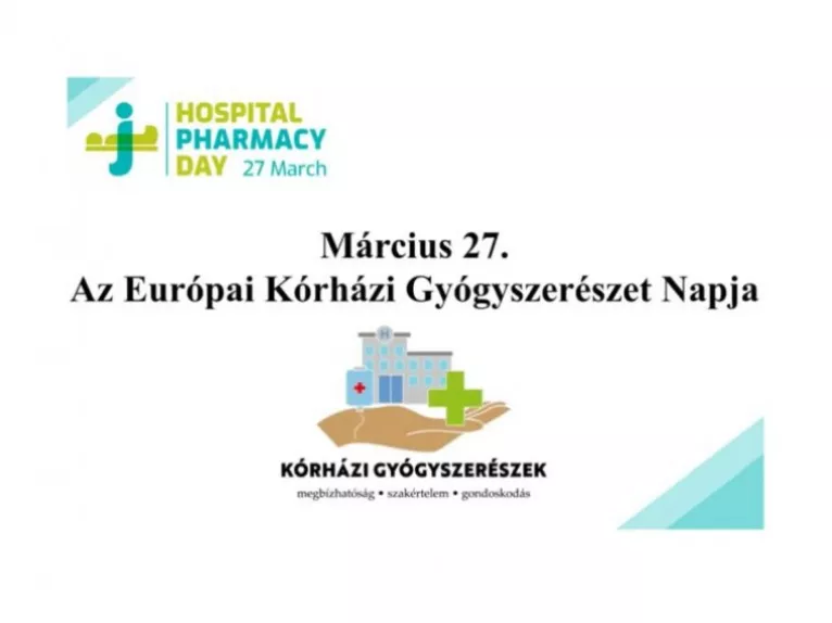Március 27. a Kórházi Gyógyszerészet Napja Európában